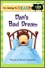 I'm Going to Read! Level 2 : Dan's Bad Dream