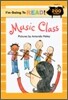 I'm Going to Read! Level 3 : Music Class