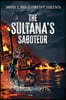The Sultana's Saboteur