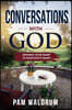 Conversations with God