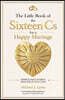 The Little Book of the Sixteen Cs for a Happy Marriage