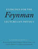 Exercises for the Feynman Lectures on Physics