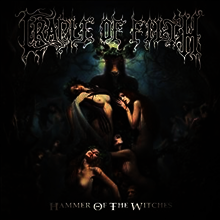 Cradle Of Filth - Hammer Of The Witches (Limited Edition)(Digipack)
