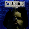 Various Artists - No Seattle: Forgotten Sounds Of The North West (2LP)