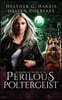 The Vampire and the Case of the Perilous Poltergeist