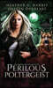 The Vampire and the Case of the Perilous Poltergeist