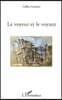 Le voyeur et le voyant