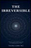 The Irreversible