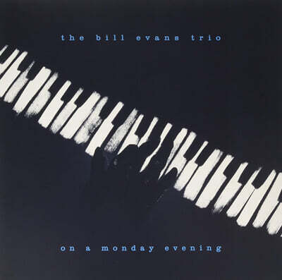 Bill Evans Trio (빌 에반스 트리오) - On A Monday Evening [LP]