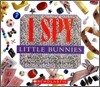 I Spy Little Bunnies (with Foil) [With Foil]