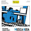 Petra Magoni & Ferruccio Spinetti (페트라 마고니 & 페트루치오 스피네티) - Musica Nuda [컬러 LP]