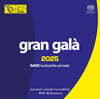 그랑 갈라 2025 : SACD 오디오파일 샘플러 (Gran Gala 2025 : SACD Audiophile Sampler) [SACD Hybrid]