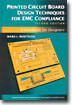 Printed Circuit Board Design Techniques for EMC Compliance