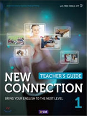 New Connection 1 : Teacher&#39;s Guide