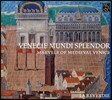 La Reverdie 베니스의 찬란한 영광 - 중세 베니스 총독을 위한 음악 (Venecie Mundi Splendor- Marvels of Medieval Venice / Music for the Doges, 1330-1430)