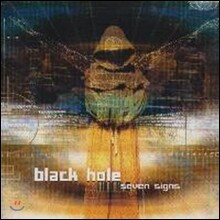 블랙홀 (Black Hole) / 7집 Seven Signs (미개봉)