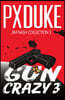 Gun Crazy 3