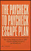 The Paycheck to Paycheck Escape Plan