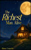 The Richest Man Alive