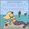 That's Not My Mermaid