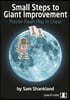 Small Steps to Giant Improvement