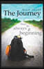The Journey, There Is Always a Beginning