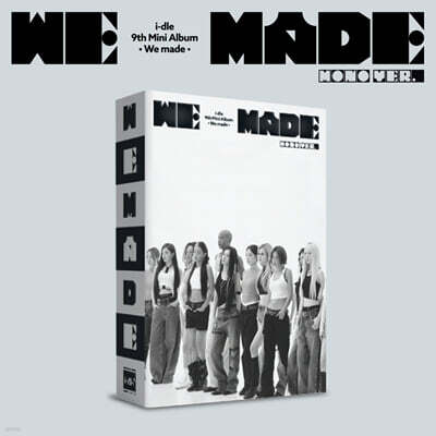 i-dle (아이들) - 미니앨범 9집 : We made [Mono Ver.]