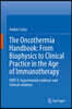 The Oncothermia Handbook: From Biophysics to Clinical Practice in the Age of Immunotherapy: Part II. Experimental Evidence and Clinical Solutions