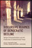 Discursive Regimes of Democratic Decline: Religio-Ethnonationalism and the Production of Authoritarian Power