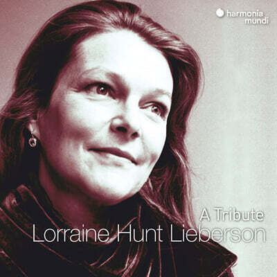 로레인 헌트 리버슨 헌정 음반 (Hunt Lorraine Lieberson Tribute)