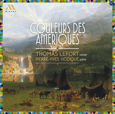 Thomas Lefort (토마스 르포르) - 아메리카의 색채 (Couleurs Des Ameriques)