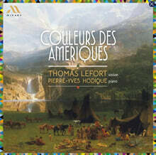 Thomas Lefort (토마스 르포르) - 아메리카의 색채 (Couleurs Des Ameriques)
