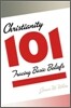 Christianity 101: Tracing Basic Beliefs