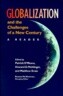 Globalization and the Challenges of a New Century: A Reader