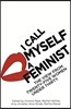 I Call Myself a Feminist