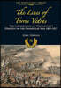 The Lines of Torres Vedras: The Cornerstone of Wellington's Strategy in the Peninsular War 1809-12