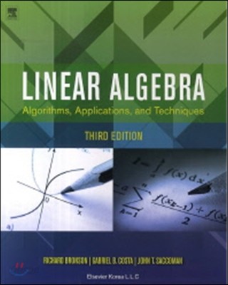 Linear Algebra: Algoritms, Applications, and Techniques, 3/E