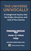 THE UNIVERSE UNIVOCALLY