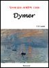 Dymer - 영어로 읽는 세계문학 1344