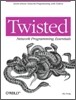 Twisted Network Programming Essentials