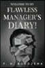 Welcome to My Flawless Manager's Diary!
