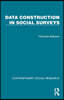 Data Construction in Social Surveys
