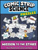 Comic Strip Science Puzzles: Mission to the Stars