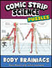 Comic Strip Science Puzzles: Body Brainiacs
