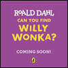 Roald Dahl: Can You Find Willy Wonka?