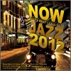 Now Jazz 2012 [2 for 1]
