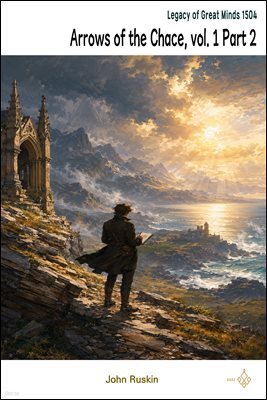 Arrows of the Chace, vol. 1 Part 2