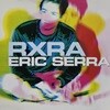 RXRA - Eric Serra [1998년 VIRGIN FRANCE/ SONY MUSIC ASIA발매반]