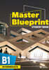 Master Blueprint 4: B1 Intermediate, Student Book