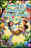 Economics Technology & Digital Economy for Kids: AI Cryptocurrency Gig Work Online Business and Fintech Explained for Young Learners